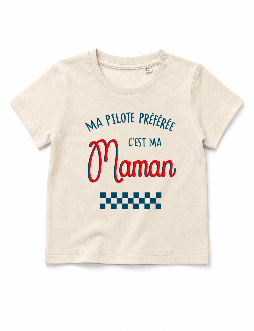 T-shirt bébé "Ma pilote préférée c'est ma maman"