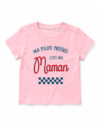 T-shirt bébé "Ma pilote préférée c'est ma maman"