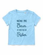 T-shirt bébé "Même pas peur je suis fils de rider"