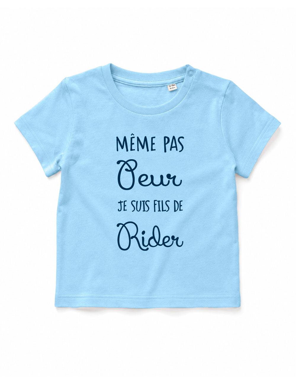 T-shirt bébé "Même pas peur je suis fils de rider"
