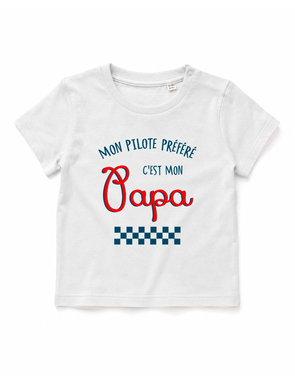 T-shirt bébé "Mon pilote préféré c'est mon papa"