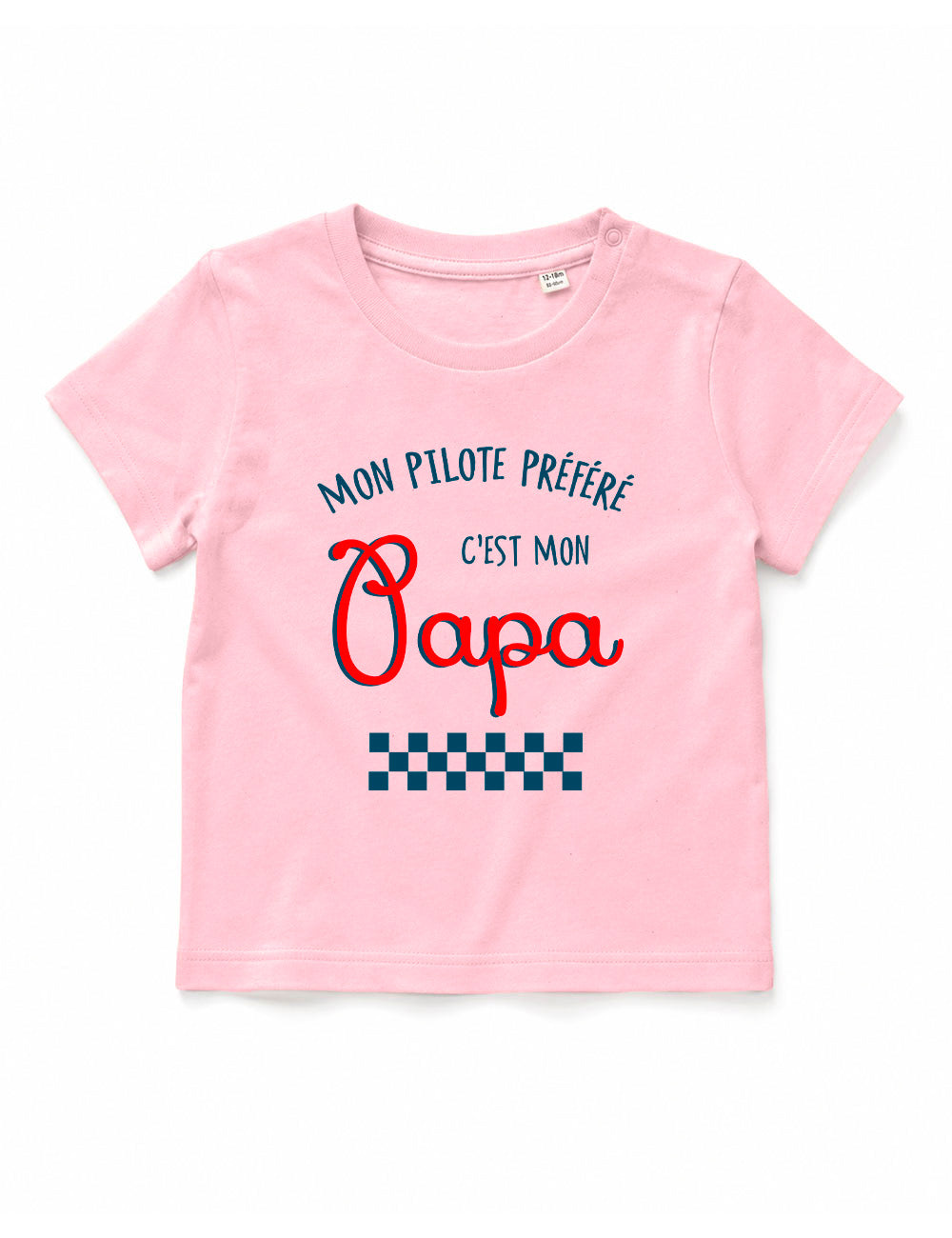 T-shirt bébé "Mon pilote préféré c'est mon papa"