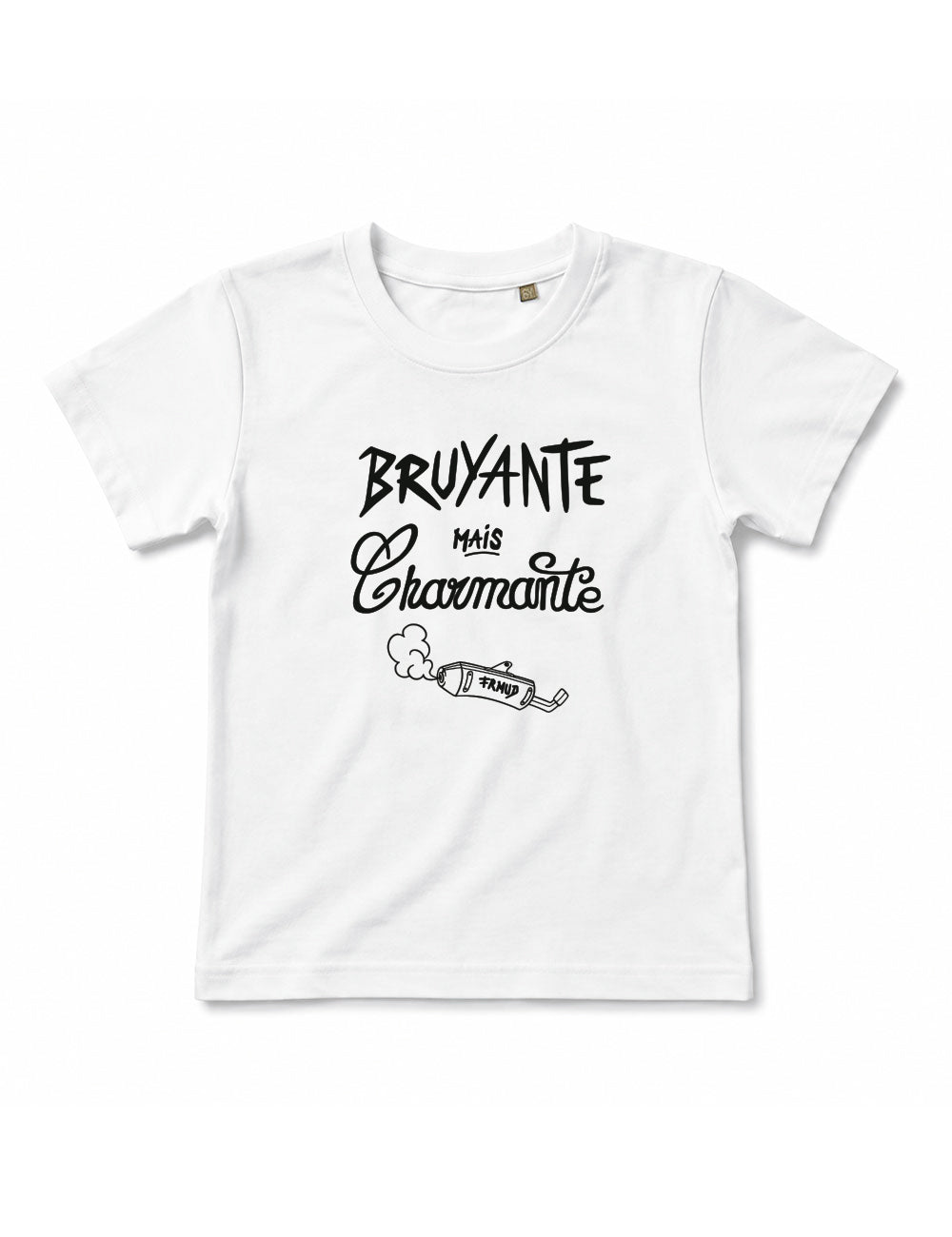 T-Shirt "Bruyante mais charmante" Fille